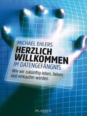 cover image of Herzlich willkommen im Datengefängnis